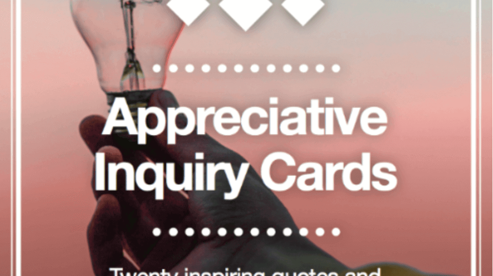 Appreciative Inquiry Cards