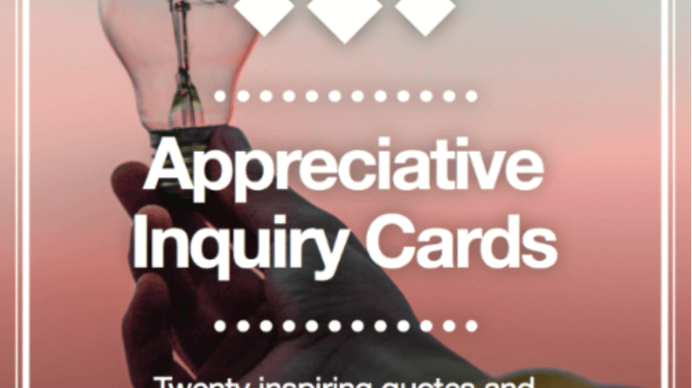 Appreciative Inquiry Cards